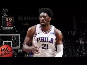 Video: Philadelphia Sixers vs Brooklyn Nets Full Highlights 2018 HD